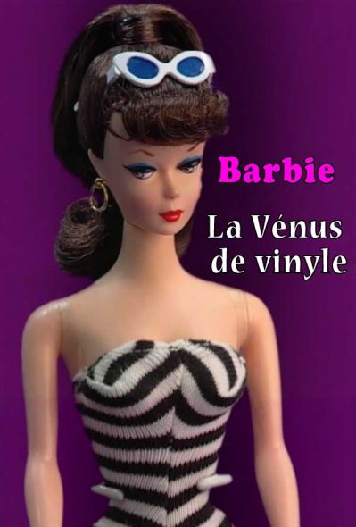 fluctueren Vertrouwen op gloeilamp Barbie, la Vénus de vinyle - Réalisatrices Équitables